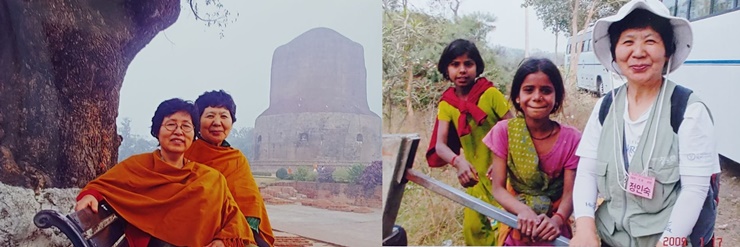 왼쪽 사진,2009년 인도성지순례에서 영원한 도반 한혜자 님과 함께 (오른쪽 정인숙 님), 오른쪽 사진, 인도 아이들과 함께